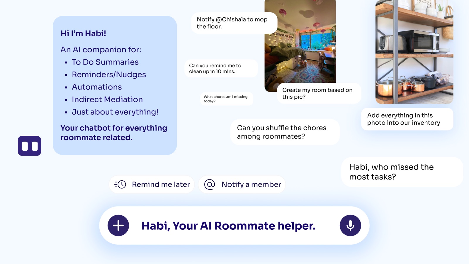 Habi slide: the AI roommate helper with prompts like Habi, who missed the most tasks