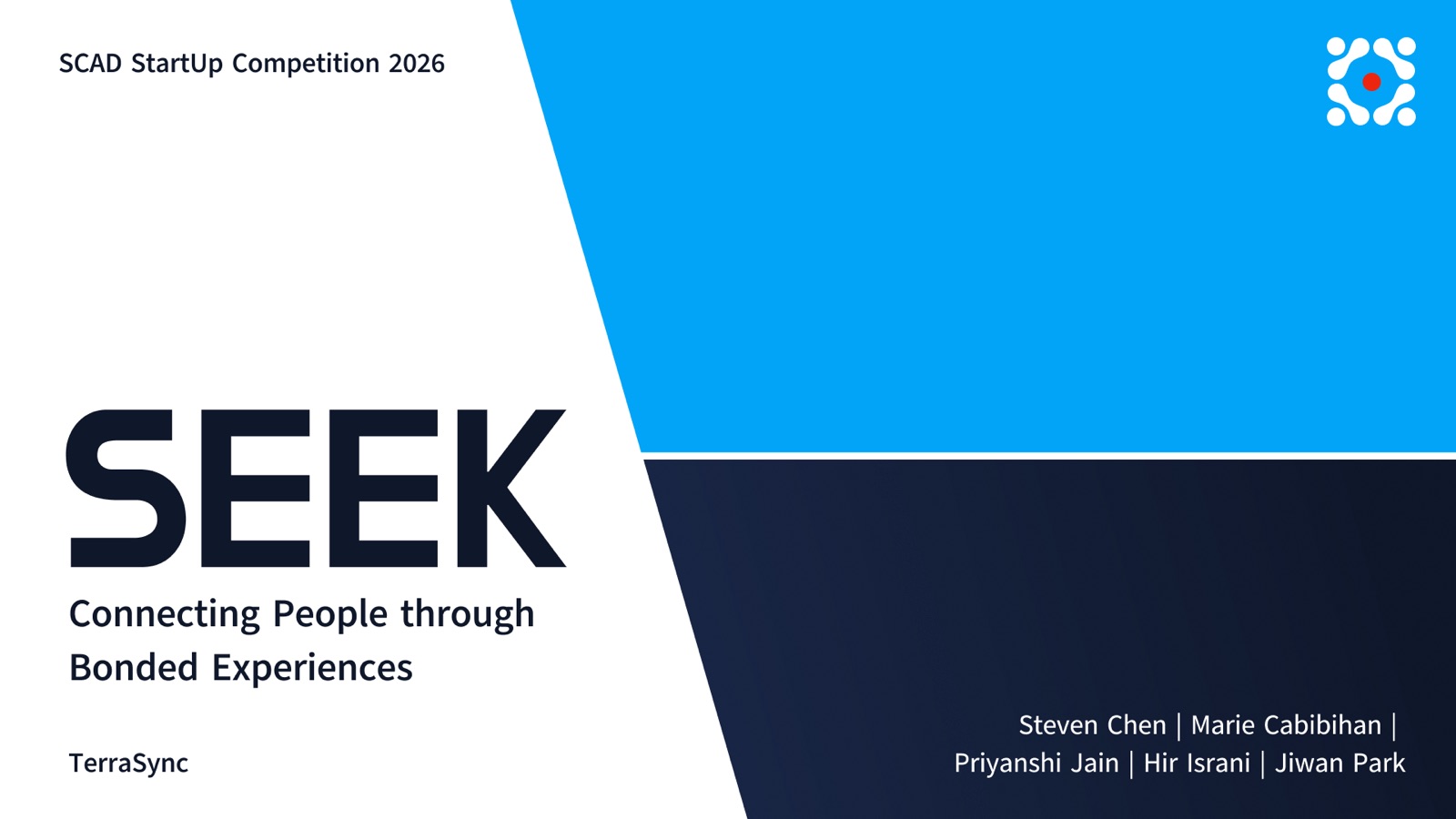 SEEK cover slide: Connecting People through Bonded Experiences, SCAD StartUp Competition 2026
